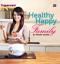Healthy Happy Family (Hard Cover)